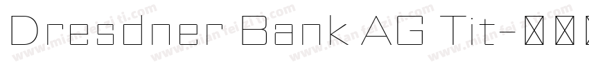 Dresdner Bank AG Tit字体转换